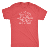 Be Brave T-Shirt