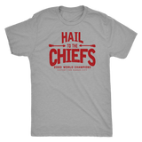 Hail to the Chiefs Mens and Womens Triblend Shirt - Red Lettering